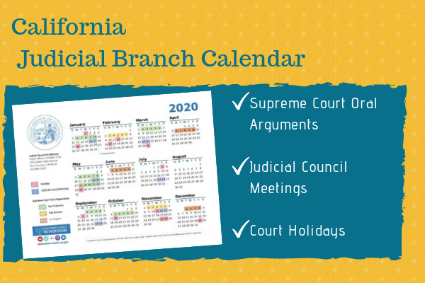 2020 California Courts Calendar California Courts Newsroom