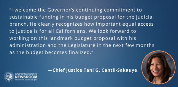 Chief Justice Cantil-Sakauye budget proposal