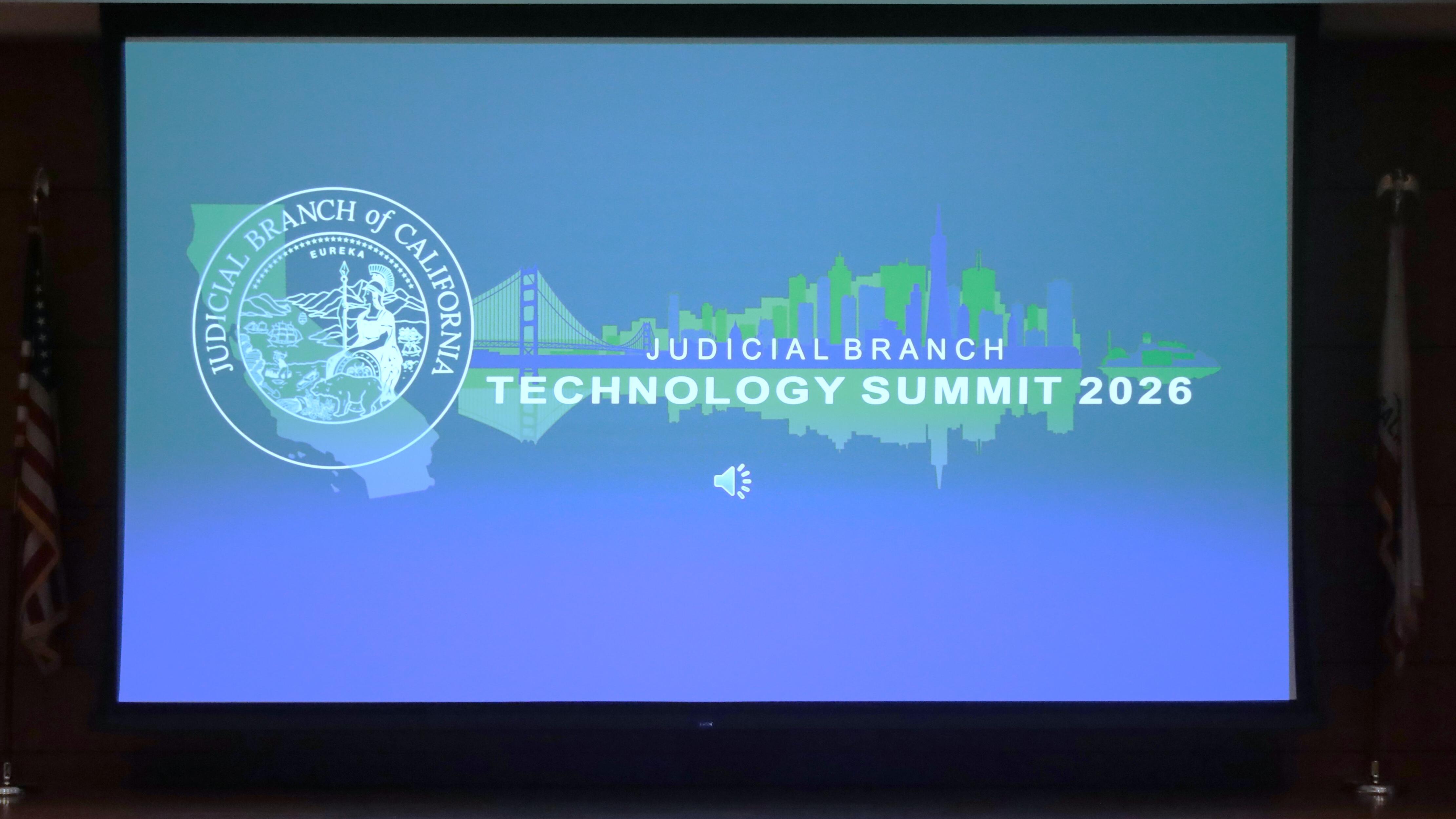 Graphic projected onto wall that reads "Judicial Branch Technology Summit 2026"