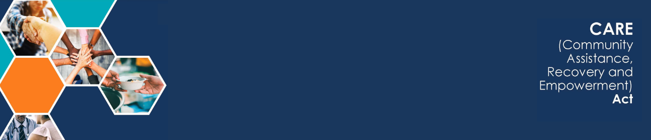 Graphic with a collage of photos. They show people shaking hands, putting their hands in a pile, handing food to one another, and a patient speaking with a doctor. The text reads "CARE (Community Assistance, Recovery, and Empowerment) Act".