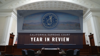 Year in Review California Supreme Court