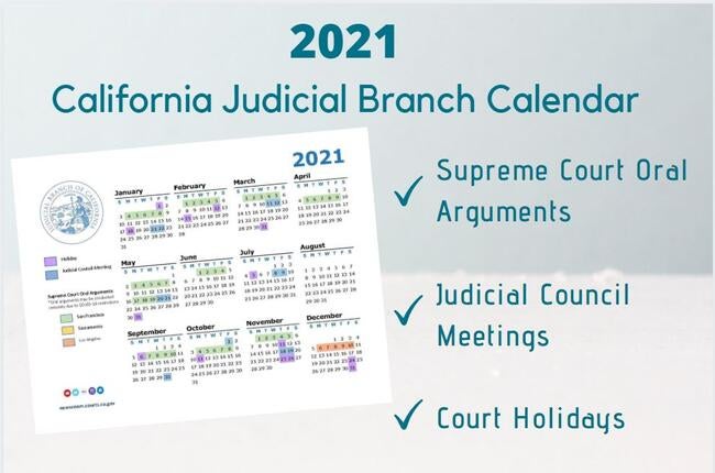2021 California Courts Calendar | California Courts Newsroom